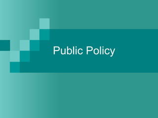 Public Policy 