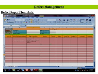 22
Defect Management
Defect Report Template:
 