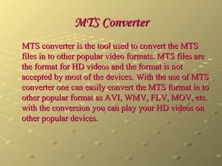 MTS Converter ,[object Object]