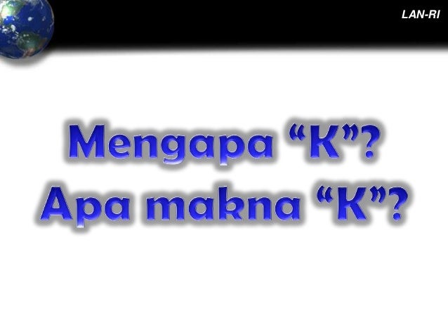 Peningkatan Kompetensi SDM Aparatur Dalam Rangka 