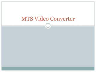 MTS Video Converter 