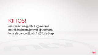 mari.rasimus@mtv.fi @mariras
martti.lindholm@mtv.fi @theMartti
tony.stepanow@mtv.fi @TonyStep

 