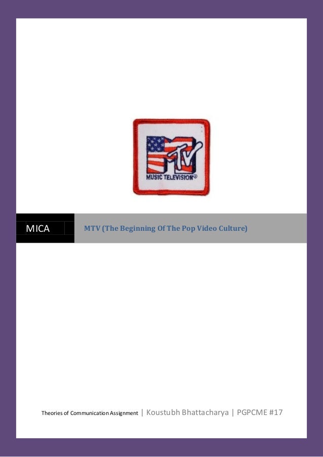 MTV (The Beginning of the Pop Video Culture)