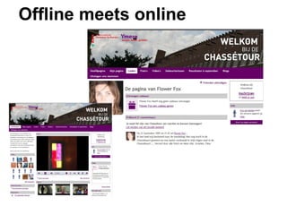 Offline meets online 