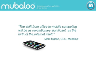 Mubaloo Credentials 1 June 09