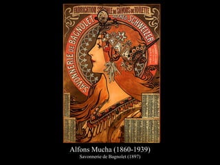Alfons Mucha (1860-1939)
Savonnerie de Bagnolet (1897)
 