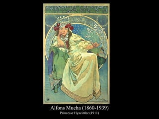 Alfons Mucha (1860-1939)
Princesse Hyacinthe (1911)
 