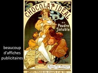 beaucoup
d'affiches
publicitaires
 