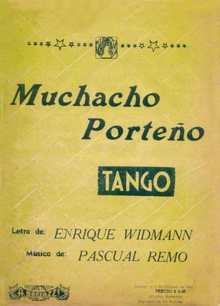 Muchacho porteño (tango partitura)-Enrique Widmann_Pascual Remo (1945)