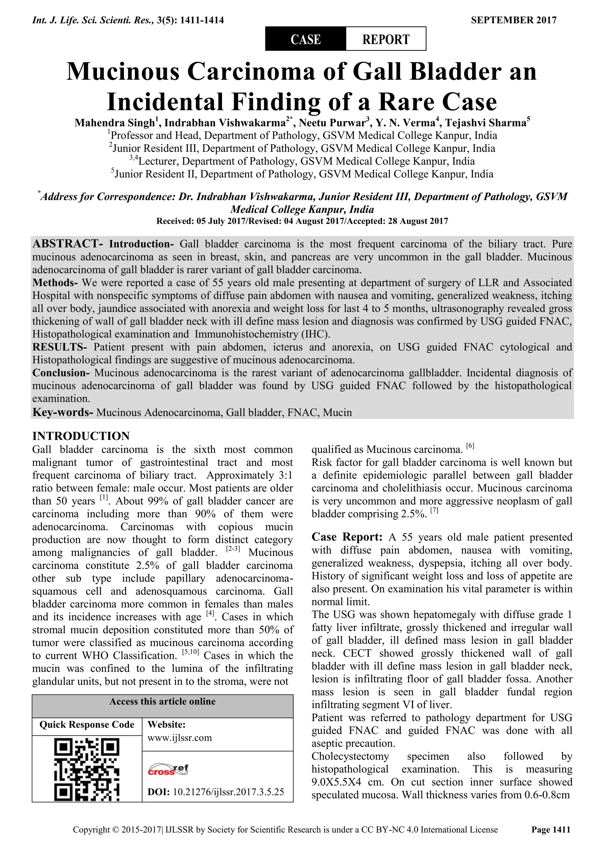 Mucinous Carcinoma of Gall Bladder an Incidental Finding of a Rare Case ...