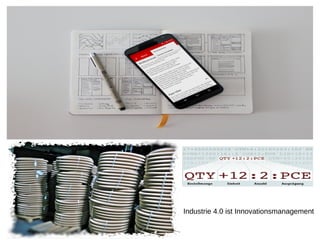 Industrie 4.0 ist Innovationsmanagement