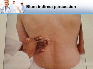 Blunt indirect percussion
 