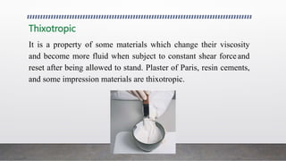 Dental materials - properties of dental material | PPTX