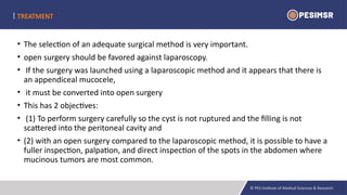 mucocele of Appendix and surgical management.pptx