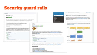 Security guard rails
 