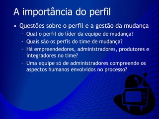 Mudança Organizacional