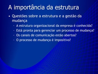 Mudança Organizacional