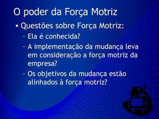Mudança Organizacional
