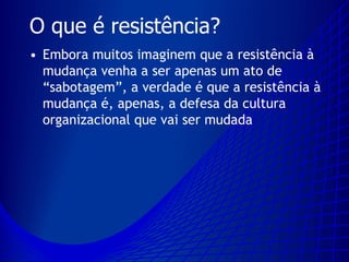 Mudança Organizacional