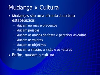 Mudança Organizacional