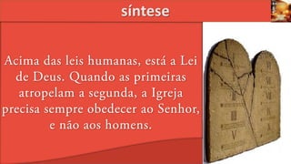 Síntese
A justiça ensinada por Jesus retribui o pecado, restaura o homem caído e cuida do necessitadosíntese
 