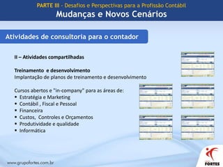 ConferencistaContador nos Órgãos PúblicosContador Público