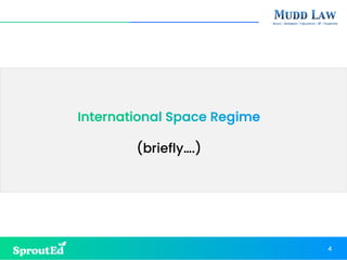 International Space Regime
(briefly….)
4
 