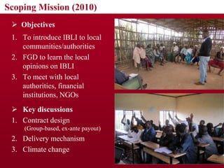 Design and development of IBLI for southern Ethiopia