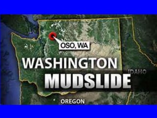  Mudslide Disaster In Washington State USA 22 March 22 2014