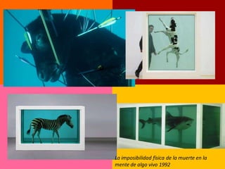 La imposibilidad física de la muerte en la
mente de algo vivo 1992
 