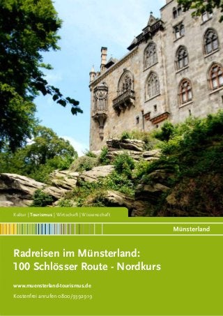 Kultur | Tourismus | Wirtschaft | Wissenschaft

Radreisen im Münsterland:
100 Schlösser Route - Nordkurs
www.muensterland-tourismus.de
Kostenfrei anrufen 0800/9392919

 
