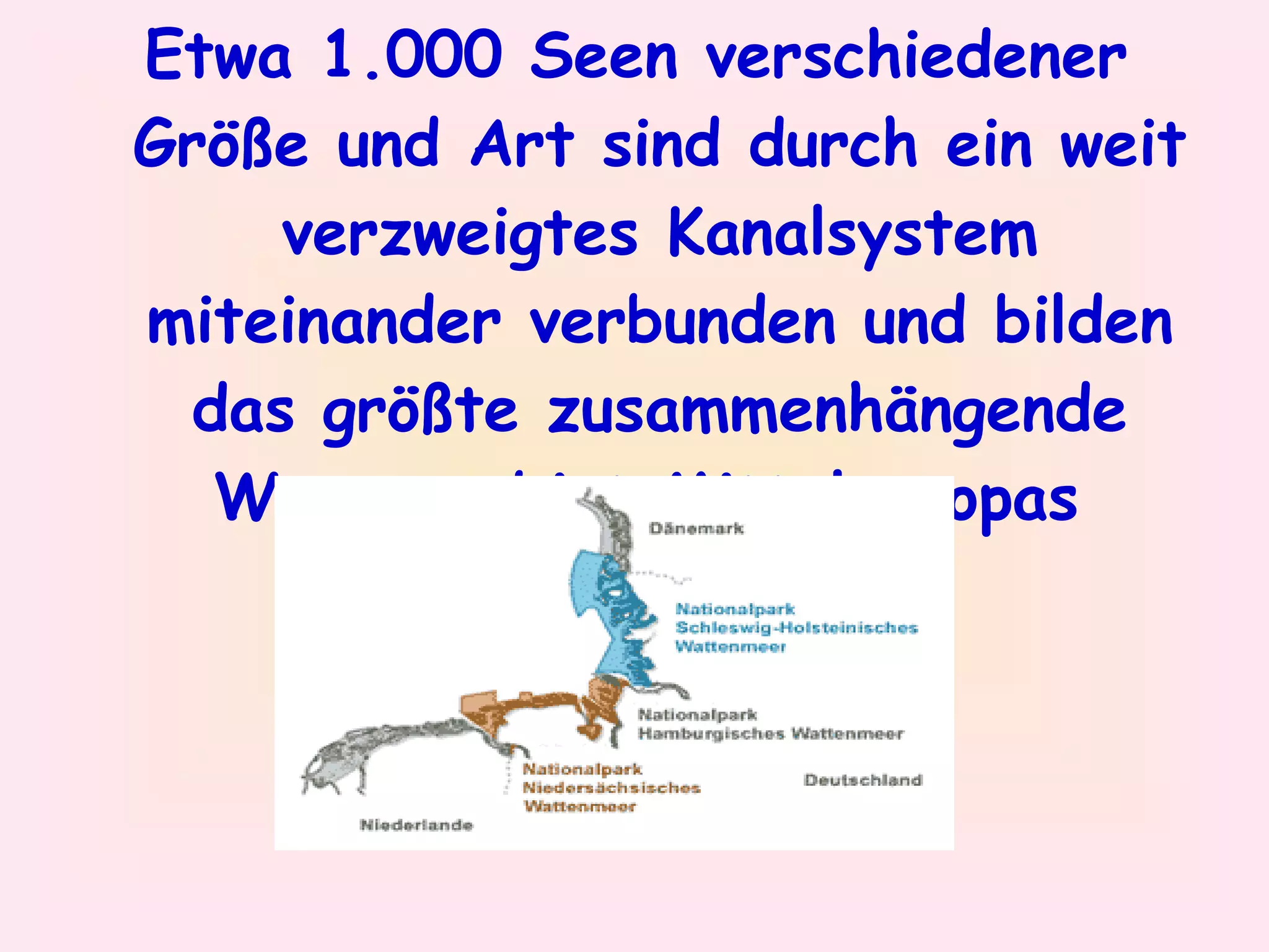 Etwa 1.000 Seen verschiedener Größe und Art sind durch ein weit verzweigtes Kanalsystem miteinander verbunden und bilden das größte zusammenhängende Wassergebiet Mitteleuropas   