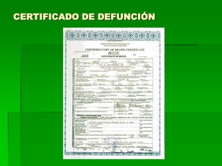 CERTIFICADO DE DEFUNCIÓN
 