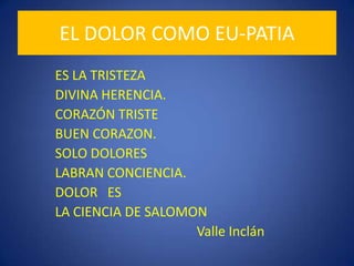 La cultura del dolor como des-dicha“ambiente cultural que no ve en el sufrimiento ningún significado o valor, es más, lo considera el mal por excelencia, que debe eliminar a toda costa. Esto acontece especialmente cuando no se tiene una visión religiosa que ayude a comprender positivamente el misterio del dolor. (Juan Pablo II EV.15)“Has soportado todos nuestros pecados; sin ti habríamos desesperado”  Juan Sebastian Bach. Pasión según san Mateo