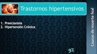 Trastornos hipertensivos
 