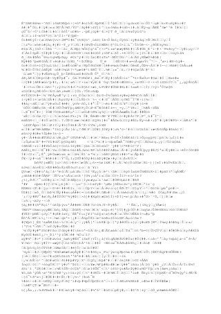 É^SâK8á¼s-^ñG–ìôkKM2þó÷¦=û*#nl5Ë–4þðW––ÌªåS–Z–|–gdrzX–n–ÕÓ¹–g#–k:Ku6ÿ#úc#?
â#–#°Òü.#–ÿ#–«x–M?Ã–¾©/ÝOº–ãÿ##>&Y]lº–iaó¾åz#<dó¬l#.â–Êý¬g–ÃÐÉ°3æ²ºé Ï#k–]–
çÚ¯õ/÷Ò¹íCã#–ì#ò–|ßôÎ³uO#h~.·þË¿ùÿ#¹4–+ÇT ð_–â–ì¾wÍýúûºo
â–3–;ìf~mUf*¤§–ä³Öî÷¹¥§þÐ~
Òï#ë
KýÏ÷(ø–ñ¾ãÇvv×2M"O#ß¯(ñEÇö^¸ú4S}Ïã¬ÛÍbI¿Öýôû–íÿ#dåq–+Ñ–MlÏ––y–Î
–&"o–»5èú#Çà¿#j#¤~T_y?–Jô–#|H¼Ñ¬ÓíSWËR|@³ÒíÒ×í–L¯/ÎõÙé~<·¿ðÓËky½ü–
ë
Iä–Ä¿}hÙ×–Ïéà¨^–÷–à:_Ä–Bþ)¾Õ£Çg³ä¯(×>"irø²ææÿ#Rß#|–Ã#Üß_E^i~#×´9¼ècy^-–ÿ#íµy/–?
f–Å£Í$pÊ–§Ï#ÿ#ÏJý–#––èòGOCð>kZ#£UûÍ;¤õF&–ãÍ.+4–ÙÛ|–rjît–#i–#ð×–û·–>úy5á¾
ð_–4k#ÞÃû¯6½;ög¼ðþ©gy ë
0ïºÿ#–3}Ïø|Æ3&Ta*–MÛ¢Üû–³–å–ÄS¡RÑæÙ½#û#|
Kÿ##Þ³þ«Mû5Â–Ï:éü#á;–û8D_'÷ÞJÛÐþ Ü_ë
 –4Ñ¤O÷#»=cÃqørÝ<¯º–~¸°ø×í#N÷ûÿ#-
Oo#–Óö5+òÇÍ¤µL§á{–ín#ÊùöW³x/PþÔðüÖ±W–[ê#e¼xkÓ¾#ë
–ÚésE,ÛÞ½¬Â3–#I-¬|>Bã#{¢ßÅuø#
¾–#Ú>Õ7ß¢òãÊýÈ¨cñ#¤¼ùß?÷*µæ©#²t®8Õ¨Ý–.¾#–;»¯–£./3#5ÇøÓÄ–#²%–
¨ù–øë
ª–[ç#vÊä¼q¡Û_þ÷ÎØÉüu«©#nVsÑ Õª_C–³ñ–
å®¡åK4–Ùèþ<û#~Uÿ#Üþ#¯:¸Óä–TH¾û¥l_éw–F–Ëÿ#|SÅÊ>ìz³¯*£+Ê«Ùu=#Cø–#Ö –Ew±#»
–/Ç##]âK#æúù³þ#I,.#/&¦»ñ––?×iw–¥y8–#¨Óq¶±ô#<Æ0Söu_:wGÙ–~0·×¬ÓíSGóÖ?–t¯¿,gýÊù§Ã–
´#–<%n–ÛÐï–ûñ×ª|;ý¢ü/ñ#J–*oÞ§ßI+æ1¸LFU#V#ÜGè#N;#–Ia«K÷–|Í)/>ý¬°Õ?ø@õ
zO2Ö#ö¿ñÉòÕ=/âG–åñ;éwW––]Ö5.7Õ4o6dþ
éYÎ2XU<#=–¼´9¥ÂysÆºy–]:rü_©Òx/á>– Þ&©¬Í½Óøäû±ÿ#»ýêê¼Cñ–ãÃ–Ï#–
ì÷ÿ#Ói+–øOâ–SÅ#}–ÄpïGÿ#––|LÑî<%¨%¬_<#–©¯–ÂÕ©–ç?WÌ¯ÏºW÷l}¾:–
##á¿¬äË––ø–^ÿ#«0uÏ#ë
#(¸yn¾÷ñÓ,î#°–Íº–¬éz#–ãÍû–¥'–Ò(ÿ#{ó×è
´0Ô0–ÙÆÉvGã¸¬Ë#–GÛÔ¼¥Ýþ¡àMSP¿Õ<Ø~E¯WÓõ#Ï±=¬_=y.–ªYè:–_–½#Â~$Ñå
–.®¯#D¯#>¦¨ÏÚÆ7ÓCèøS#Rµ'–––wÖú#¤ð¾–q5Ç–-v#ÙñÅmæÊkÏu#–##Ñ¤ò
´»È¦–û–Öø/Ç–~(–%–mõòøìFk:j¼ Ô#¸ÊédÐ¬ðÐ¨¥?TË–ö÷#ÿ#À+7P–Pº¸û#¯Ï^–
eáÈõH<–_–#ïÕ–øC4–.?.ÚÞG–øæ–¼ú#S–£Q9ü]#c¯#ÃS«û–O}ÿ#Èò;Ëy-n#×;Þº#–ÿ#Ú#Pû-×–åWa'–#
´o4ZFÅþü–Íê––Ø1?–y#5{Õ8£#–ÂºP·3V¾–¡óXN
«–Ì#–æºMéåØØø–ªIk§ý–Ãv{å–¿7ðW–F–§Ú#)fó¥ÿ#¦u½'ö~³#ö––üU&Ïà–:æ<Añ3Ãþ#ßká{?–
øîn>ÿ#ü#«%Ìþ#eIs·ö-
ÿ#·–À##d±ÆTUñ2ä–vW¿þJºù¶Vñ#½Å––#–ë
–¹W4»;8¬ÍÕ×ÎõÉKãI/î>Õçogþ9)–þ5–k–µÍ}î#s
–;Ôµßm–È³#=7Yû#ùV–þ§UqãK{ <¨á–*k–#i÷öþmÕæÅ¯7ñ#©y-Ç––ÄÒüaq.¡ý–/ÜJáÇãà
¢ãEûÈ÷rl–##YbÕàö]=Ocòìî£ÿ#E–}bk–Z–©óeùÖ²´ÿ##C*K#ù?¹V|
AãÈî¿Ð<––Ë¯##–Vx–ÓÒW>£0ál#ÂJ«¼l®P–LÒõ#ÞÝA#bx–Ã~#–ý>Â#Ñ–þyÿ#ËJ§ªx–Êÿ#E–o÷ë
Î¤ÓõO#Þ
Í#–<Ur–¯¿É°¸ýêG»æùws_m––ä¼–É1´a*¼–;–>â8¤ýÐûõï##>*x–Âþ#û
Õ¥·–ÿ#~oã¯–#ñ#£#––Ý^G¿î;ÇGÛ#Òôÿ#6)åÞÿ#Çæ×#y–£–Á:RÙ–×
bñ9Vj«ÆÛ[[u>–ñ§–>#ë
×–æÙÄ–¿ñ×=§ølkW–#–.Ä–¾ò}ÚùSGø–®i~){[«Ï:#ùÒ½Ëá–Ä–.
£ò¼í–âù+É§–×Ëð#êÓnËi6Ñôu3&o–¨ã¨¥ï|
QVoæ–·Ç##ü'å¿–â¹^ë
û–Â–µå–Øz––5Ï²Ëy¿û–è²Zê–––6ýõÌx£HÔ5MSûR×î–#päU3'–qÅMÊ/
¿sÐã##Oõ#ÔÀRP¨–Ñ7v»³oÃw–a<ß¹]U¾¡oå'ï«–Òä–Ò?+Îí?÷±ù²Í±?
¿%},ðð–¹¯cóÚ#ç&–+–¼Î–ÞâËþ{o¦Iymæyµ–&¹áø––#ÒMUµb1#–#ßð
ª#¥ nþec#]Ç–$¼–¿äjê– ·–µrº§–×îmfÿ#~²µMr[õÉkzäv²y1M[W–ªlr`ç
KßW6ï<P–#–jµ–÷©÷é÷##>Ë$:_–ö––ÓþY×–x–Å–évo–ç}Êð–T²–S}gY–÷³–©ó?å–pb°pö#–-
ÚZ#î]–«õ¸Ò––bÞ½–Ñÿ##xnçÅ##<=–c6ÆxÓ#GÆo#– –Â3áédu¶–k–}¿–½#ö Ö¢ø¿ð#Ðm.¿Ò
´;/–ÿ#BV¯#ø–ð¿Å#ÍÜÚ¤º¾ÿ#Þ|–×ó]##Xgõ)æ2ä§Í)+ÞÏ[=»þ–Ác±#°U>¨¹Ü,–]¦®–æ
–;ñ–¡¬k2y·÷–ð
§à¿#ê#(ñ"Kçl²³ùßÌþývz'Â##ë
®–ÜE#7ü÷ó¾Jf·ðÿ#Å– ²¹Ñä–,}ù¼¿ý–¿YÀæù}
?W£V*OkmnççyÆE–bñ¿ZÄQ––Þûß¶¬}½ä–W–k`wìþ:è|'§Ü]#¿þÒÙ#–üq§øJÎðë
ÐE6ù>Dó–ÖWOá?
#YËf÷þNÈ–çJy–'#çË#î«Y¿´ÈÉ°Yu:j¥I^nîQ»«§êv#–w–Yñ<UÊÉâI-u#µºþ
Êñ'Å–WT–ít¿¹÷+–¼ø–qkª=¦¿#––Á5pÔË1–m7köêuSÏòúNP–Áµúõ«?
#Ç¥þö]_ÉZ³£øÂMfáî¬5/9–é–y^–¡ÿ#Â['–iâK#–þ–]ªÿ#èUÕiz]ç–ÿ#u¥Þ[M*–Ï¼»ÿ#ô#ñq–Î–r«/
{³V>£*–ñR–°–»ÝJÿ#uÙÙé–#$
´¼–Öÿ#ÿ#"S5O#Yßo–Öóbÿ##I6±oª~ûÄ–ã÷¿Æ–ÃYøáå–çÍ–Td¯–ötªb=¤}Ù>ÇÜV–&–#Õ#Òêú–£yñ#XIå
EyòUÏ#ø£O¿/¬_Þl²³ýìÓW–ê# ¼Öu–l?
xÿ#¼ª–#>*}–OO#øvód_òøñÿ#ËG¯iS»T)YÎ{¿å]YóqÄUWÄVÒ#Ùw}#ÛÇ##.<oâ÷º°–åy?sþåjø·ö¯ð÷Á/
¥–¼û~¨ñü–ÿ#Ï?÷«æýCÇ–h1½ÔS|ßÁ^!ã––##Î ÷WSow¯®Áðu#åB5¿–#–ßù# –ñ®#
–ã–þ5G¿ò§ÖÝYõ#–ûWøÓâ/–#ë
]Ô|–w–bC#Ü–
´¼yà––#J–ÇØþÙ§^E¾ÚæßæZøçÂÿ##–²õ#ô©¿u_Fü/ý«<qðþ+hmf–ÿ#K–ïÛ|ÉK?ÉqY#HÕÊ©E+
[–è––Ñô}––s¬7#a§K5©&ïñ'ªéªë
#–#Ä–±k–¦]y–Î–#¤–-lk
–,¼–ãÊ–o¹^–ãO#øCö–ðl##þ#Yý–X³–ÓQÓ¿–ãþ#^#/–#–òk]R#–>GI+ÂÀñ
ÍnçO–¤t–^÷òògÖK–?³ÿ#vª^Þ2î–÷––ú¥æ.¾Fþ#®oÆ#–æ–ÿ##°ïßüu[Å–$ò´ÿ#ô_¿V–Ä–Û:cÅ/Ï:E½?
à5ï`1¸ª2Rû#––e–:¼É5ÏÑ÷ò<Çâ'–õ–øI4ÛX¯<–t¹ófó>ýz#ÃrÞÿ#Ox¾Ù²Ýþ–:¼[ãm½¿öâx–)
¥ò.bß³ýÚÁ·ø¹ªK§C¥Ø^y;>O&:ýC/–<^#3KÕl~#–B¾W–Î–ß§––ªiw# Ñ£yl5–]SþXÉ÷d¯BÒ¼QyªiðË/È
–}ô¯%ð^»¬j–#ÚË#÷#+Ñ|/#–¡½¬³|Þoß¯Ð
%#át~c#–4–üPðý–öZyP–ßÇ^i#vþ#½þÔÒþOÞïß^–¬i÷–ÍâEu4¾RE±#¸o#hw#–Í¥Ë#Éæ|
–éÆ*ÇT–æ¯Øö?––#-
ü[¡Ãa,;.¾âV®«â#–¹#E–mòÿ#~¼Çáü––#¼'6³–#úSü–pÉÿ#,÷–#S³ñ¦±ý¨–òÙ_øë
æéáéÕÆÏ–
 