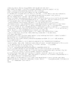 (=Åkë
¿#¿g?#jvk XÝø–Çu-¶£sgq#Ô#À¥·FÈ¹Gm»Æ#`ã#––½M`ïå©º–
À¾Z–[äßßÐú'öw×#Äÿ#³––u©µ°hô»]>àãyÁ¶RôÈÁÉ#ñ®–ö–ð§Â]cH–[ñbÛê7–~#¹–Ör
¢Ae#_––~Q#–#–¤n#vAçç#âæ–©ø.mJîæ×Fû~–#vº]–#>Å3yQ!
ó07É¸)#ª©û½FW–õ={Ä–#–K–þ)ÛÌ[Øêpø–?6Î`WË¸å–äÆ#ÝÝ###x8#
9––{MrÆûÜu3#––£5{þ##ã–#ß|?×ô––##×ç–ö-.ÚÚí5Èå¸¸·–ò9"G–ØÈ»–å.OgQ³n@5-üIðë
â6–â}
{â#6·/e¨)Ñ,mõ##]Ë%Ã# p9–¦å=#/###W9ã–#ßx#Â¿ÇòYx–Ã–öðë
ú^³«îs;.È~Ê–vÍ
##––Ý# ªÞ#Ñµ#oÁZ-Þ¹{£ØY¤Ës`–##–x#:Ì^##–#––ó##i##
ökÉ:Q–7§uÔá§Ëi.–Ws£xNãB7þ)µ]#Ä7®/f_#Nm'–F"U"#r–P]Ñ«(Û–#j–#¦ñ%–Ð'#°Ôî.WÎ–W*LÐ##Ë
–0–À#?Þ<î#–ï–üC xzòûNÓ¤KÝBÒâêÊ#ø–#–Ë'.ð– –(##È–x#6 ##ê´k8~%ü9#Æ–àû¹µ–:6]
[O°–Þ#(ùÁdÚÛ––ÅðI+·hÀ'–Ò:–MÙÿ#ZÎ©^Ç#â––Þ:Ô<K2øK_mZËV±K©á
´²DI##[»Î#@VY#^z+#ód³XðÖ½á[÷Ñ5o#ÜI¤¦¦!–t³Äw–##–ÖR¼–Xíù°{ç–íu='Ä~#ñ–
–¾±×Öêë
L#L)zÓEä–––$Ùµ–#ÔR#8ÇÈvÕÝ;â/–<=âM*ÓÅþ#ÌvââÛXº%Ç–#ýÊ°vß½@ î<–¤maº–ê(K–
¢é¸–¡U–#£s}¤E§Ø_<wÑÀòÚÚ²ÿ#¬^¡O~ØÈ<Rü.ø½®ë
¶M#–#–U#Í2––#S *r;–n½vöÁ®ÇáDÿ#
|I¨Úê:ï–î–ÂºÅ#Ñ_–# fäl;³ÇÓ#ØW»ø#özø#q:/–ôÝÓêw#jR–L,qíÁ#––l–ì##vìH¯ aðõd×6½ú–
´°µñ#S£Q$p–³wÆ–#ë
Þ&–ÛAÓ¤uÚðºàDC##}Òx#'#úWÑ~#ðþ³¦Ø<W#n¨/.ÔÏ0¹º¹¸–3–Â³–#9ûª#=#r×_³
GÂ–È¥´ðæ¡èÖ÷+–––©#–kc#KÆÁ#Wø@<b»o–ºAøwy#–¬jZ–¼¤ÆS_Ô#â
%#îª¨]¸á¿ÚükÖ£J4¡ñ6}.#5©Ã–®¬¼4éæ´tº–4–.×##8ô;–ü#–9ªWVÒéºVÙôò––t6ê±
–,I#s––r:#À>–Ðø–s ê>(»Õ'ñ#¦–Ä##ì/#8#–#Iq·wï##w¹Æ#–––/#i–#W·V0kÞ
%–Ùí÷Ëmm)–#ãpvN###|–
Ç®+VéÅïý}ÅJ¬–;}BÖ;–nZîÎAlÙ–#èÁS–#pÜä#`–síUµ{#JåÚ9#p–##^InÓ#––––###á–úç#Sð¥––
#ü$?#õK–M»=´#:––V–U88v8Ua–##–$V––u/
ë
##·ÖbÓï–È––ZÞ]–yT#D–¤Éb§#Îy'##Pç#!Å½–#ý®þ#ø*kk=#Â##´Ô]'–[»–––ìÈÊ–#02#8õ#
q––6¦±ámBõîí<#o-––
spùa"–2––#–bÙÝ–##Wßºî––â–3Ì·ÑQ#ò6–ñuGE#D#á^8²Ýq––Ï#óWÄOÙ{Æ:õ–¥eáM#Lµµ
–)#–Nf!p##k:¨#GA–{Ö## FñÜð3L&"uùã#ü–#Ôþ)x'G–èvö– #–Q###ª##Íè@#½sÚ²o~"Å>–o¬&–n¬
–¯:#–¼Ñò©#–0¿ã]#~Å~!ð–rø–Ä#–âÚh–¸I–%i>df# –È#–G## ¬–5¿–þ#ð¼þ
–#»·T)kj«––Nì7#p-–O|–µÃ–§#p·ås–¼q
<–÷ls¦è^ ¶»yü#m#%WíWêìD##%Ê®G%Nà##Û@Ç<_ñ#þ#ðWÂ{]#À>#–VÒ
5µ––Õ–i¿xò4å#$!#¥9ØpÀ–Áª~#ñZÌÐxWDÑ~Ó#§–h-í¢Rû–~T+Ývòà#–Ø¨>+x·â#–¥jþ
ð{Û–£Y–Öc¶–:$q#–w#Irû–!UÈ#å¸#«-–>³PQ|©õ–Ö§#?h£«<óÆ>6ñl#ÚG–#êYiº&©$úeµ–]°Ks²VÄ–
#û¤–# à–_Axwâ––|%ªÅªé×V·#Ú¾#¶²–Ä6Ú#Íö–£(¾K+Ë##
#,F¸#P#=kÅ¯þ#|[øyâ–#Ä#.#îÝtI¼I¤Ãsu-Ì7ì±ÆñÛy– hä(#.HS³¨##¡ðï–õï––iþ/–Ã–>#Ó
´õ}5X^Æ©#vÑÄc–––Î<µfÜÎ66ª¨WÑT–«#å¿æu»Á]=:–Ãá/#YÇ{|-½––ïü#±Ùê–>–ÁDpùFÙX#¥–X––––
––r0´#Ù§â#–õAñSOñ6–¦ÞÝÎãWñ#Ë<þmë
–á#VD
TÆ@–<#À#Ð(ó{/#^Ûë
0xãBñ%ä·r[y^v–jð4Ð–rJd#–##p##–#p#§–<–«ø{à–:4¾*K#[]B#í?#Øié
¼K#H®Í$±Ë–ÊCíf$–`#ÍqSöôÚ–––¥MÝµsWá×–G–üWw¨–WX½–î ~Ógc4qÈÐIäùë
»## Ù–#–H#vôï–Þ
Öþ k–÷–4Éæm#ÇW»¹°µ±±7÷¶Öó:$
%R#nX
 