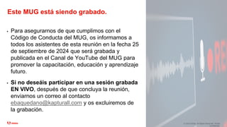 © 2023 Adobe. All Rights Reserved. Adobe
Confidential.
Este MUG está siendo grabado.
▪ Para asegurarnos de que cumplimos c...