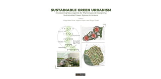 Sustainable Green Urbanism: Envisioning New Agents for Planning and Designing  Sustainable Green Spaces in Ankara