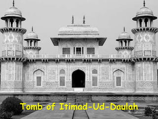 Tomb of Itimad-Ud-Daulah
 