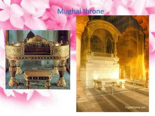 Mughal throne
 