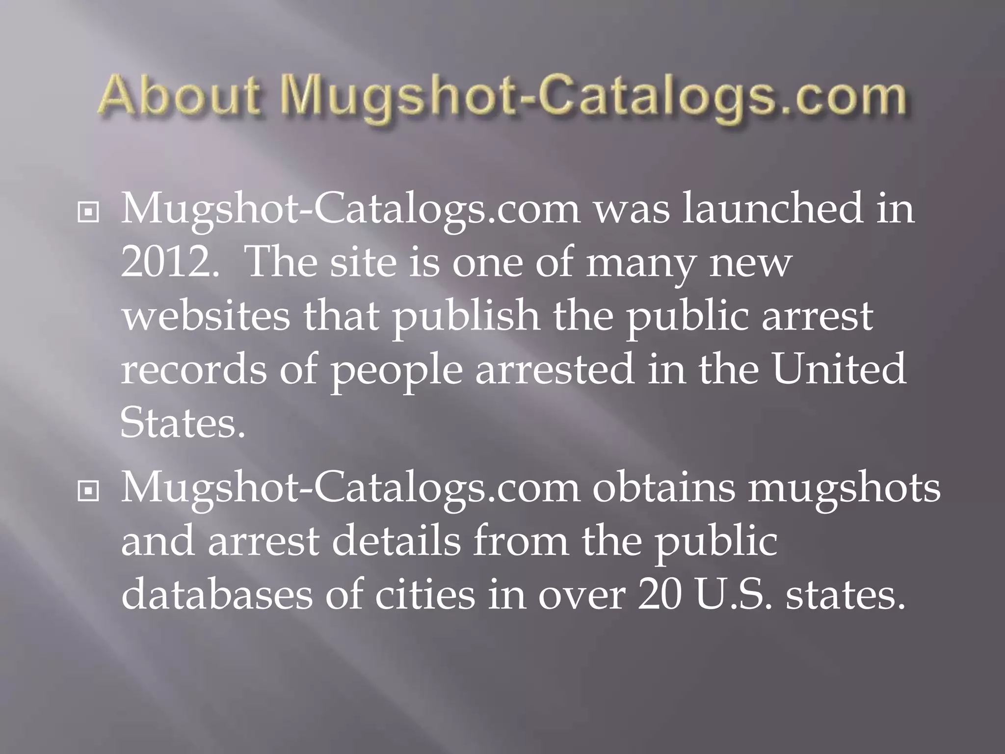 Mugshot Catalog Review PPT
