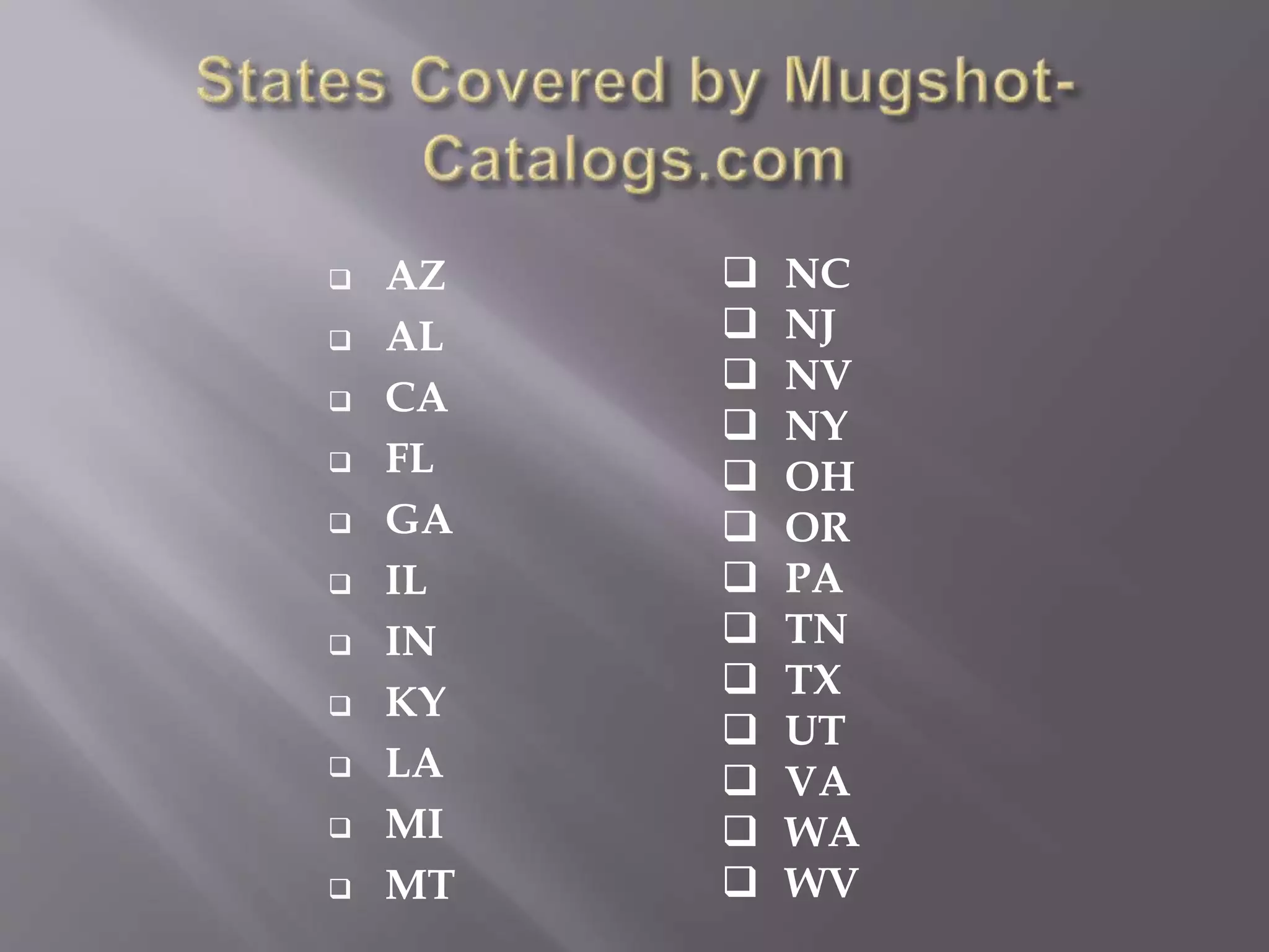 Mugshot Catalog Review PPT