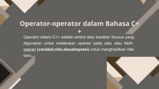 Algoritma Pemrograman materi operator matemarika/aritmatika, logika dan ...