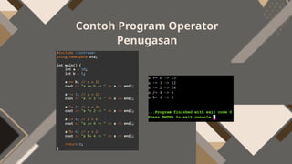 Algoritma Pemrograman materi operator matemarika/aritmatika, logika dan ...