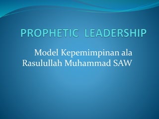 Muhammad saw the super leader