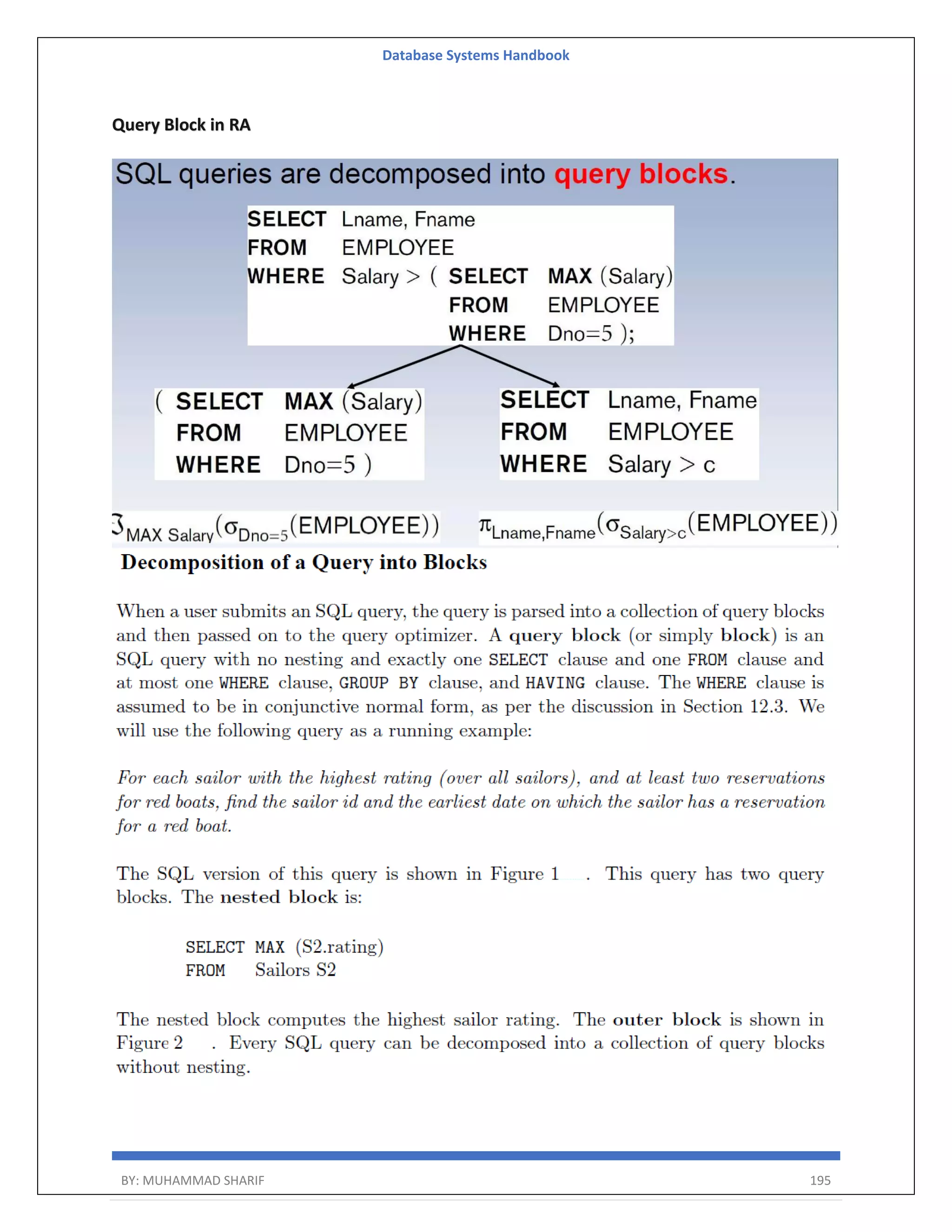 Database Systems Handbook BY: MUHAMMAD SHARIF 195 Query Block in RA 