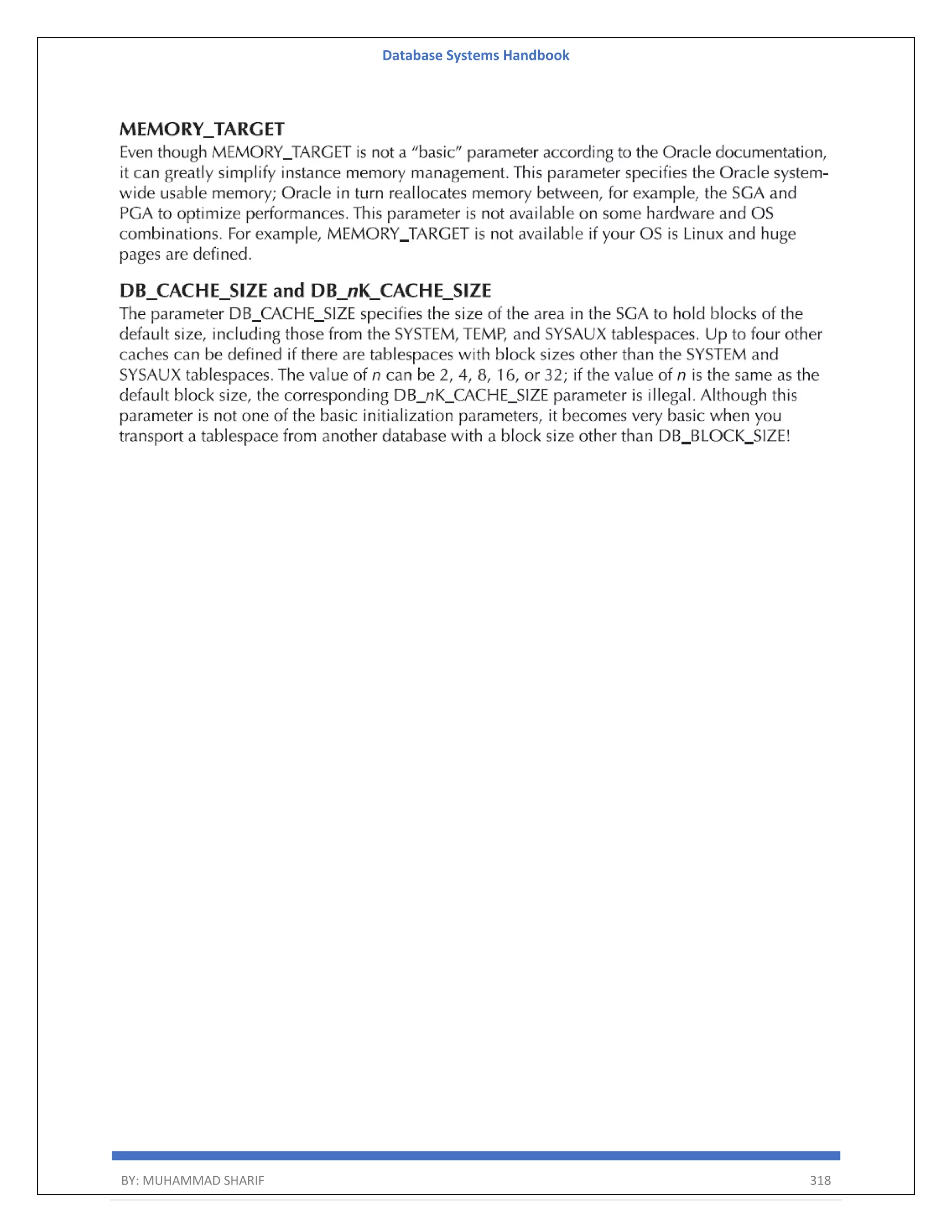 Database Systems Handbook BY: MUHAMMAD SHARIF 318 