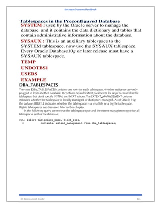 Database Systems Handbook
BY: MUHAMMAD SHARIF 324
 