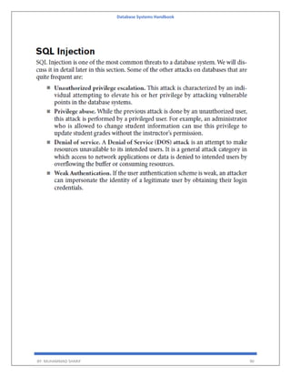 Database Systems Handbook
BY: MUHAMMAD SHARIF 90
 